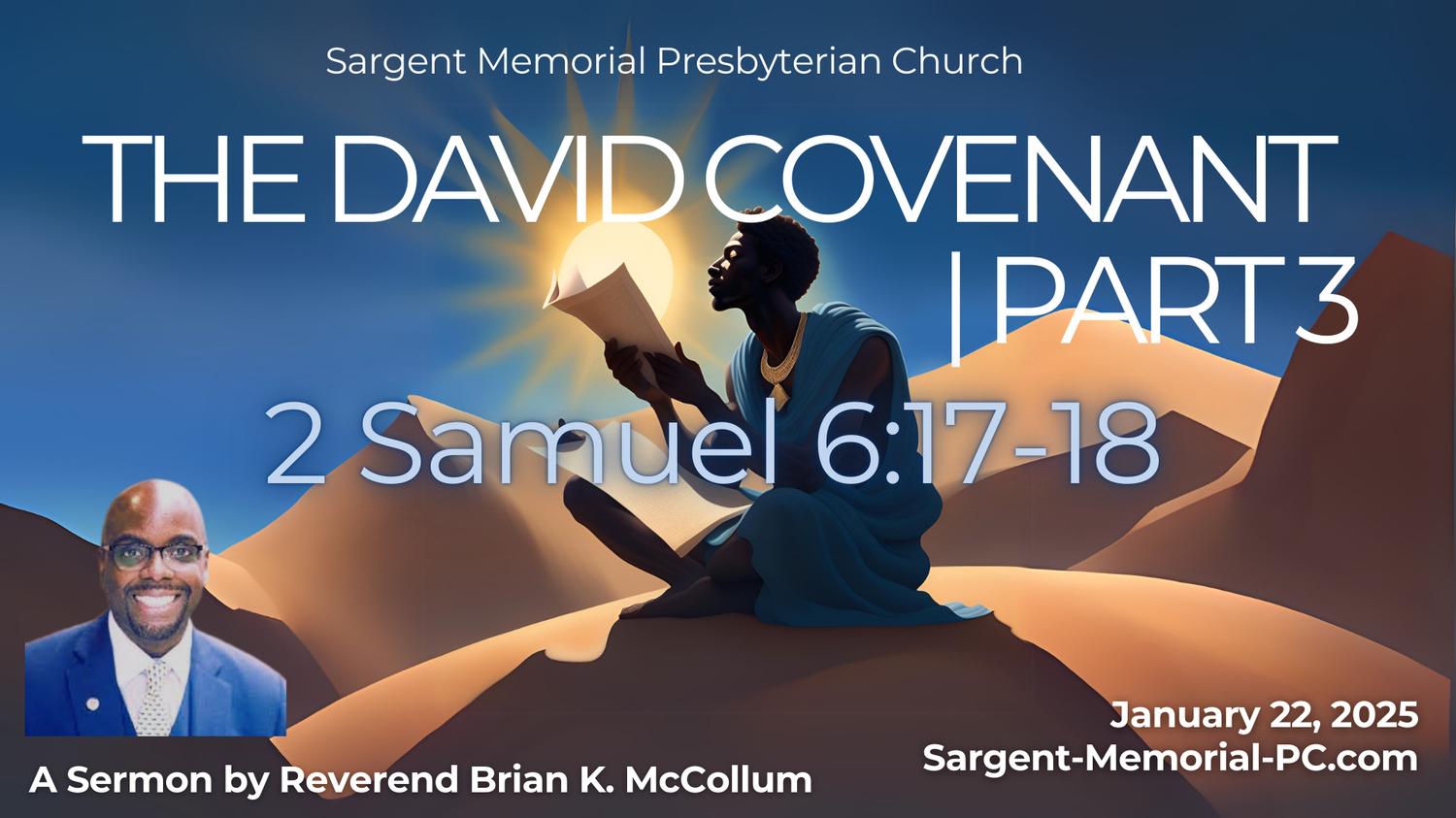 Covenants, Commitment, and Christ: Part #3 - The David Covenant