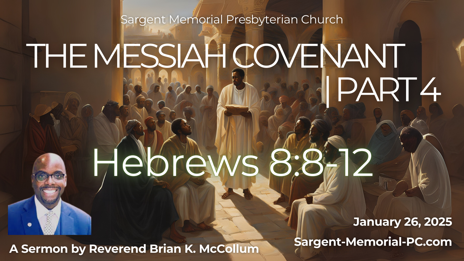 Covenants, Commitment, and Christ: Part #4 - The Messiah Covenant