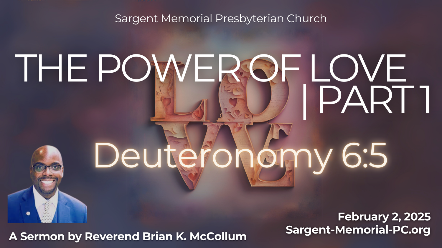 The Power of Love: Part 1