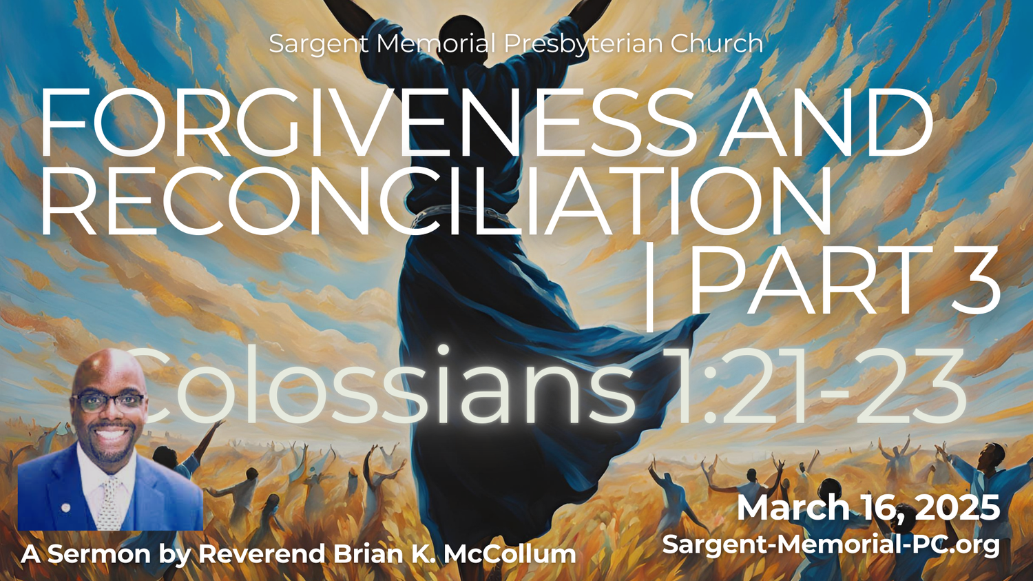 Forgiveness and Reconciliation: Part 3
