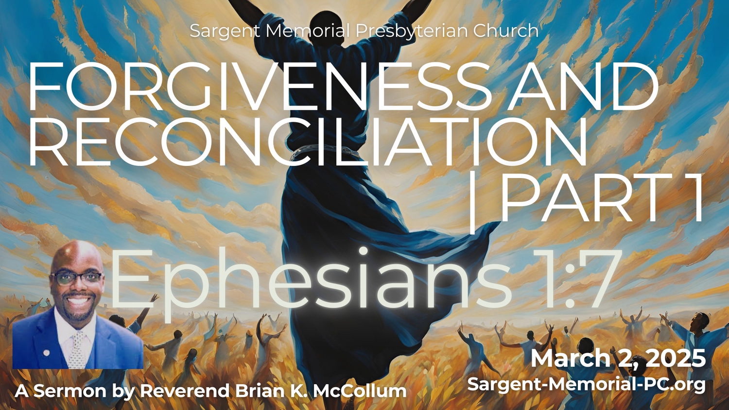 Forgiveness and Reconciliation: Part 1