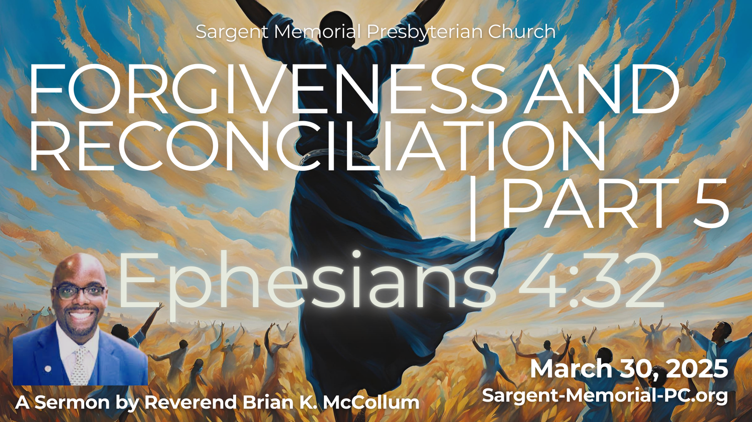 Forgiveness and Reconciliation: Part 5