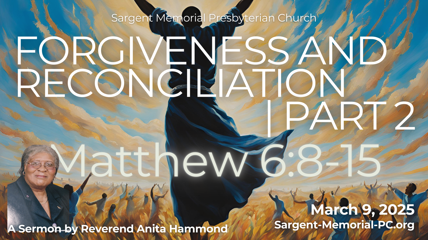 Forgiveness and Reconciliation: Part 2