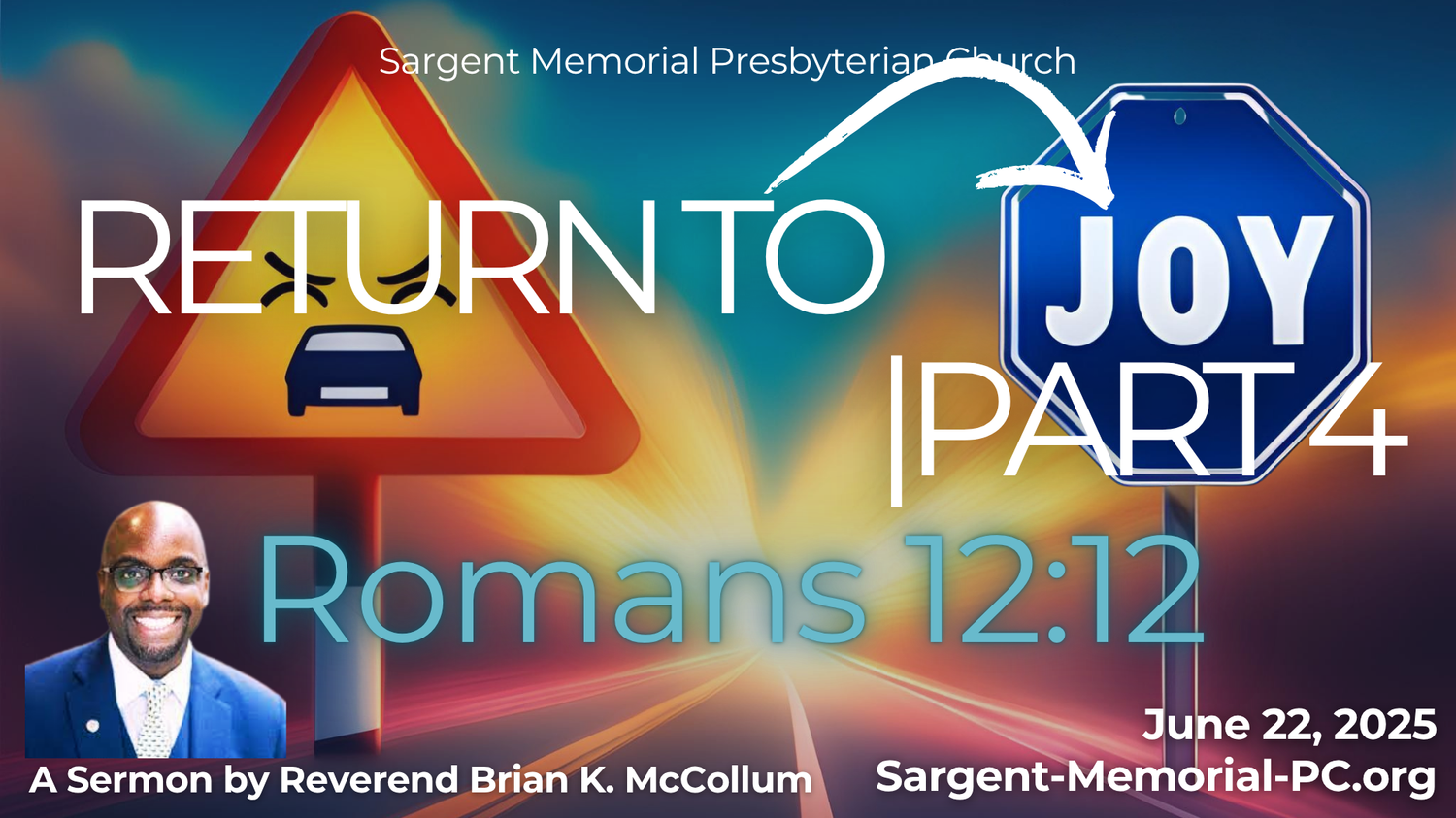 Return to Joy: Part 4