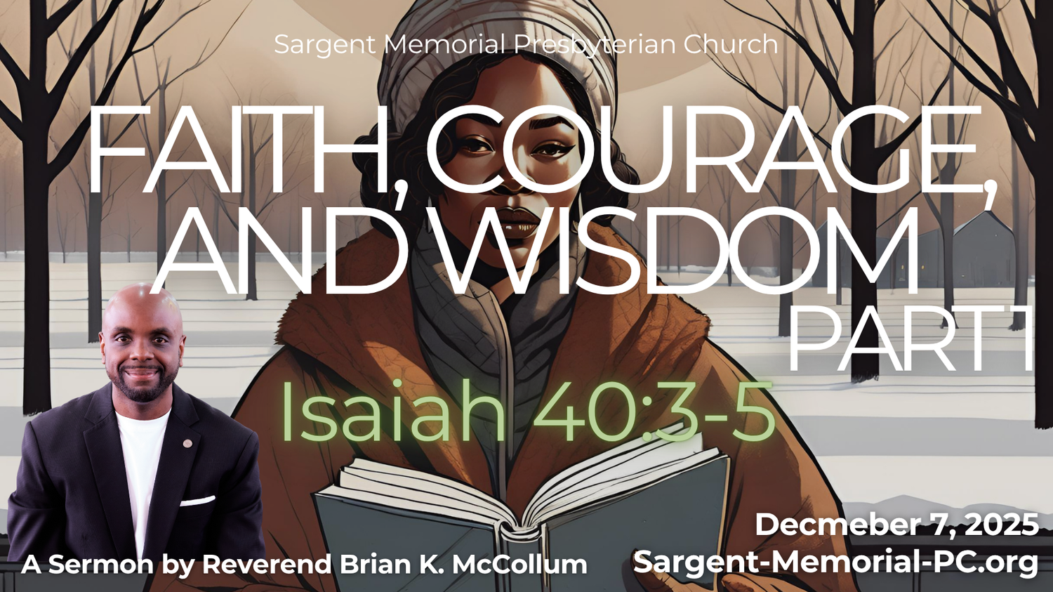 Faith, Courage, and Wisdom: Part 1
